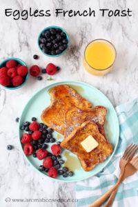 Eggless French Toast