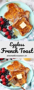 Eggless French Toast