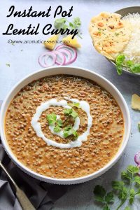 Instant Pot Lentil Curry Recipe | Vegan Brown Lentil Curry