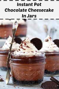 Instant Pot Chocolate Cheesecake {In Jars}